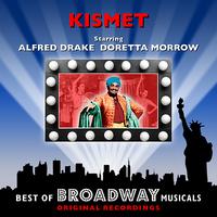 Original Broadway Cast - Kismet - The Best Of Broadway Musicals