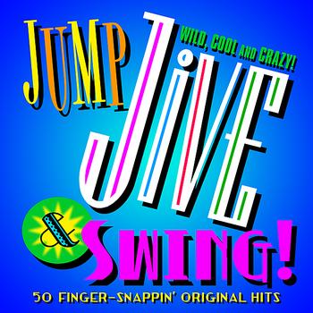 Various Artists - Jump, Jive & Swing - 50 Finger Snappin' Original Hits