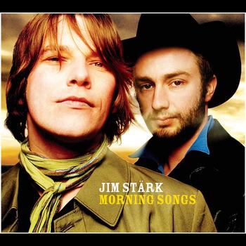 Jim Stärk - Morning Songs