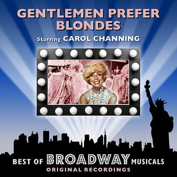 Original Broadway Cast - Gentlemen Prefer Blondes - The Best Of Broadway Musicals