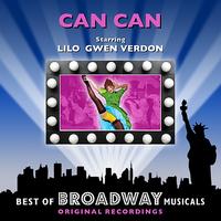 Original Broadway Cast - Can Can - The Best Of Broadway Musicals
