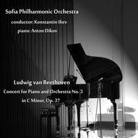 Sofia Philharmonic Orchestra - Beethoven: Concert for Piano and Orchestra No. 3 in C Minor, Op. 37