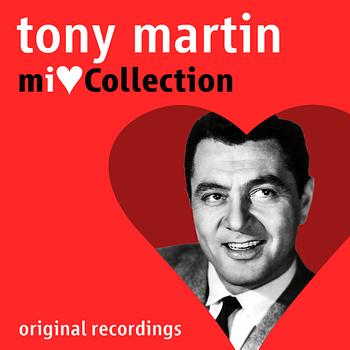 Tony Martin - Mi Love Collection