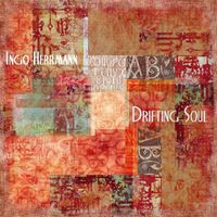 Ingo Herrmann - Drifting Soul