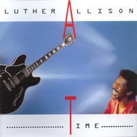 Luther Allison - Time