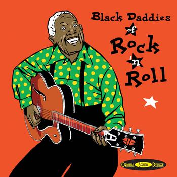 Various Artists - Original Sound Deluxe : Black Daddies of Rock'n'Roll
