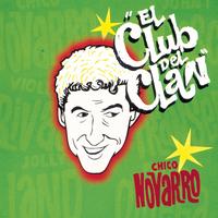 Chico Novarro - Serie Club Del Clan