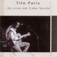 Tito Paris - Ao Vivo em Cabo Verde (Live)