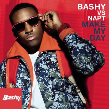 Bashy - Make My Day