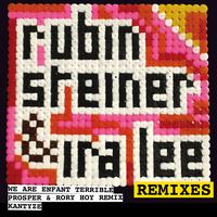 Rubin Steiner, Ira Lee - We Are the Future (Remixes)