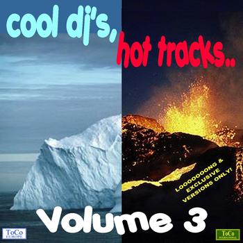 Various Artists - Cool dj's, hot tracks - vol. 3