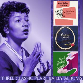 Pearl Bailey - Pearl Bailey Entertains / Cultured Pearl / I'm With You