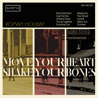 Roman Holiday - Fuel The Fire - Single
