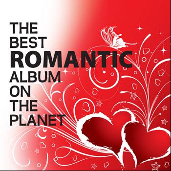 Various Artists - The Best Romantic Album On The Planet
