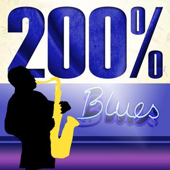Various Artists - 200% Blues