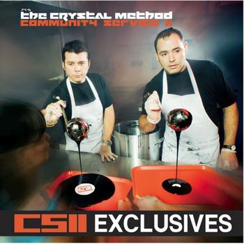 The Crystal Method - CSII Exclusives