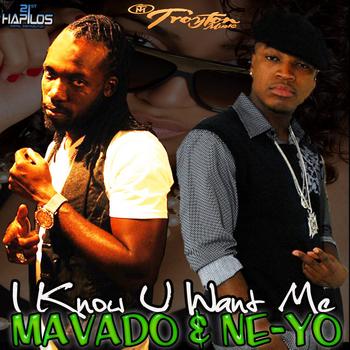 Mavado & Ne-Yo - I Know U Want Me [Remix]