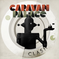Caravan Palace / - Clash - EP