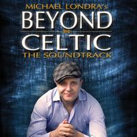 Michael Londra - Beyond Celtic