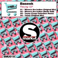 Baseek - Yayay EP