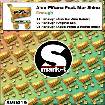 Alex Pinana - Enough Feat. Mar Shine