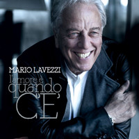 Mario Lavezzi - L'Amore E' Quando C'E'