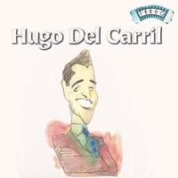 Hugo del Carril - Solo Tango