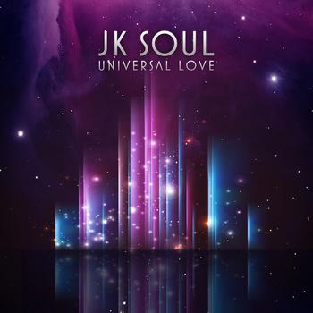 JK Soul - Universal Love EP