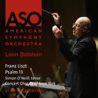 American Symphony Orchestra - Liszt: Psalm 13