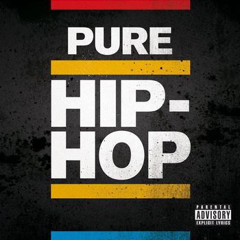 Various Artists - Pure Hip Hop (Explicit)