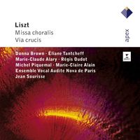 Jean Sourisse - Liszt : Missa choralis & Via crucis