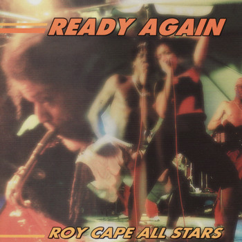 Roy Cape All Stars - Ready Again