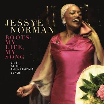 Jessye Norman - Jessye Norman - Roots: My Life, My Song