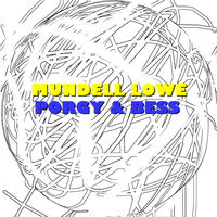 Mundell Lowe - Porgy & Bess