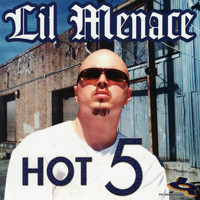Lil Menace - Hot 5 (Explicit)