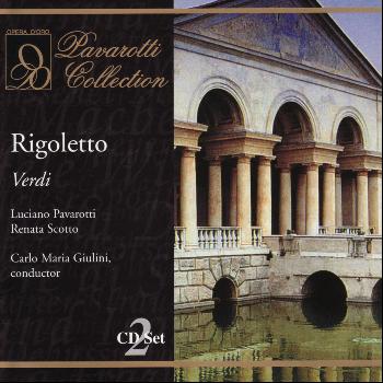 Luciano Pavarotti - Verdi: Rigoletto