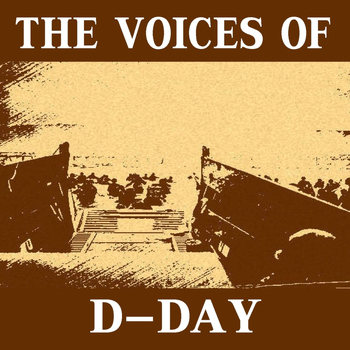 Various Artists - The Voices of D-Day