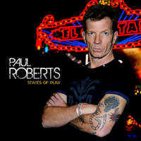 Paul Roberts - States of Play