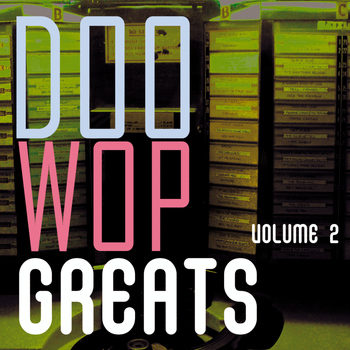 Various Artists - Doo Wop Greats Vol. 2