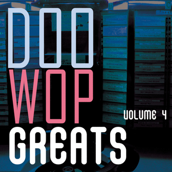 Various Artists - Doo Wop Greats Vol. 4