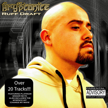 Kryptonite - Ruff Draft (Explicit)