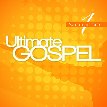 Various Artists - Ultimate Gospel Volume 1