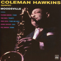 Coleman Hawkins Quintet - Moodsville