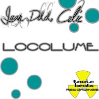 Juan Ddd & Celic - Locolume