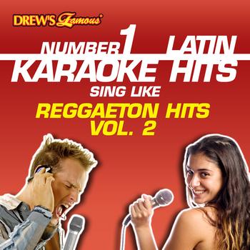 Reyes De Cancion - Drew's Famous #1 Latin Karaoke Hits: Reggaeton Hits Vol. 2