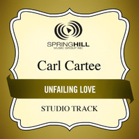 Carl Cartee - Unfailing Love