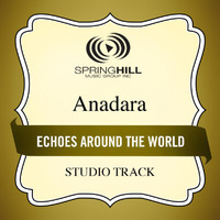 Anadara - Echoes Around The World