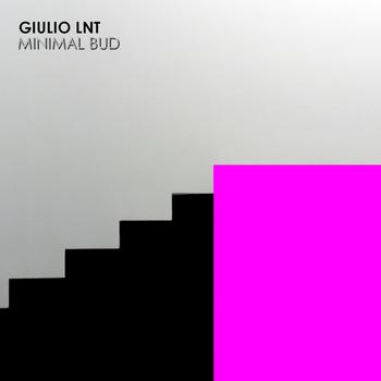 Giulio Lnt - Minimal Bud