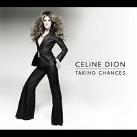 Céline Dion - Taking Chances