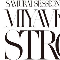 Miyavi, Kreva - Samurai Session World Series Vol.1 MIYAVI Vs. KREVA Strong